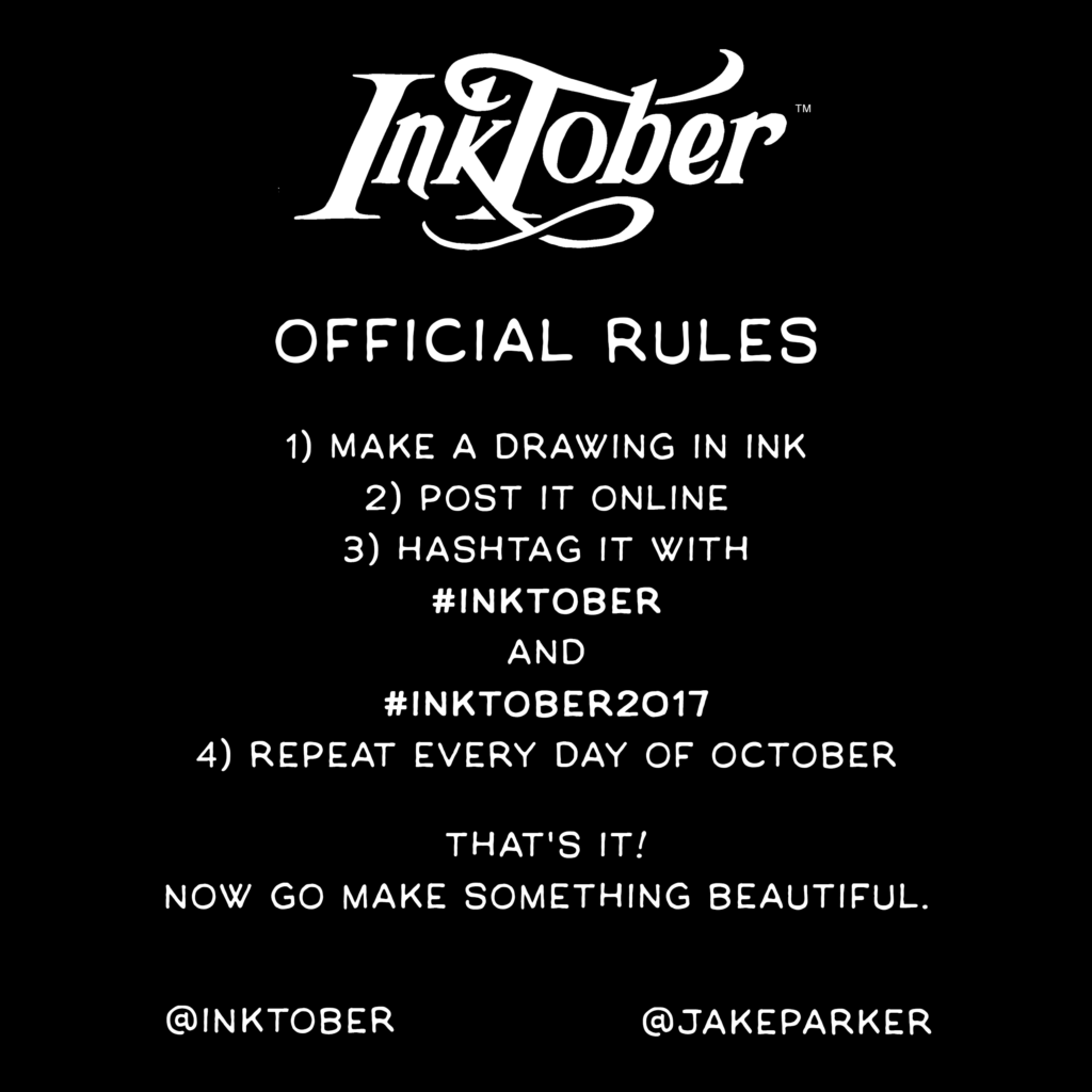 Inktober rules by Jake Parker